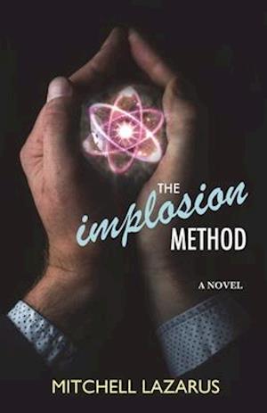 The Implosion Method