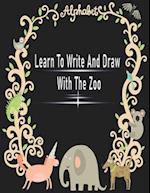 Learn To Write And Draw With The Zoo