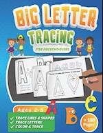 Big Letter Tracing for Preschoolers