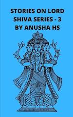 Stories on lord Shiva series-3