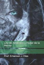 Ley de Atracción y Poder de la Mente