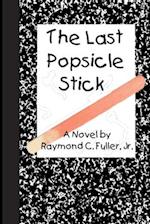 The Last Popsicle Stick