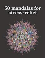 50 mandalas for stress-relief
