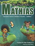 The Math Tales of Mathias