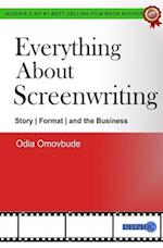 Everything About Screenwriting