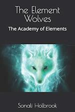 The Element Wolves
