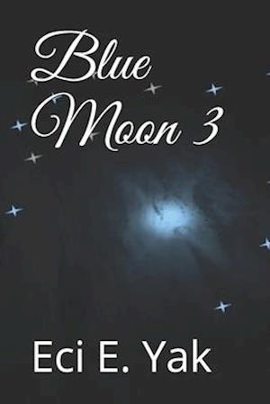 Blue Moon 3