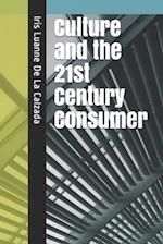 Culture and the 21st Century Consumer