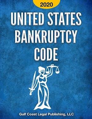 United States Bankruptcy Code 2020