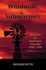 Windmills to Submarines