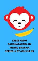 Tales from panchatantra by vishnu sharma series - 6