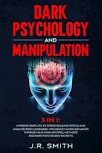 Dark Psychology and Manipulation