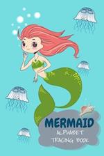 Mermaid Alphabet Tracing Book