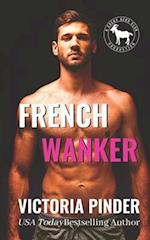 French Wanker