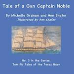 Tale of a Gun Captain Noble