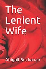 The Lenient Wife