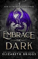 Embrace The Dark