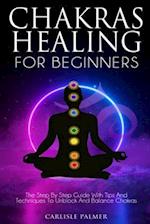 Chakras Healing for Beginners