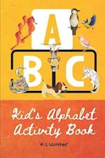 Kid's Alphabet Activity Book