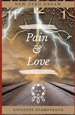Pain & Love