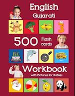English Gujarati 500 Flashcards Workbook with Pictures for Babies
