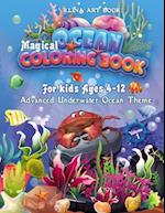 Magical Ocean Coloring Book For Kids Ages 4-12 : Advanced Underwater Ocean Theme, 40 Fanciful Sea Life Coloring Pages Filled with Cute Ocean Animals a
