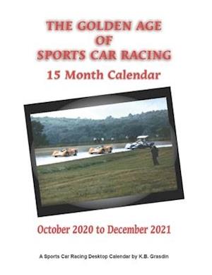 Golden Age of Sports Car Racing 15 Month Calendar