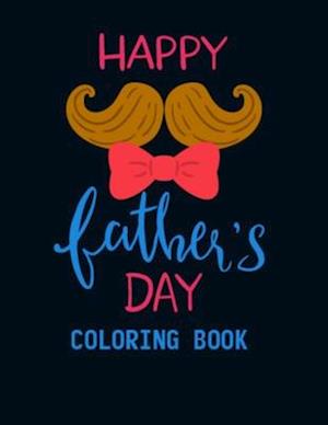 Happy Father's Day Coloring Book