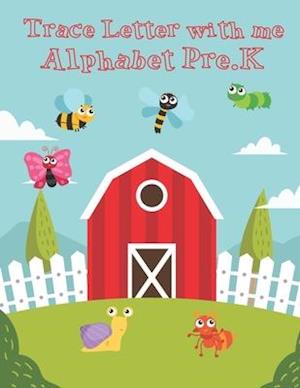 Trace Letter with me Alphabet Pre-K