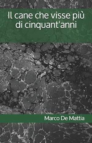 Il cane che visse più di cinquant'anni