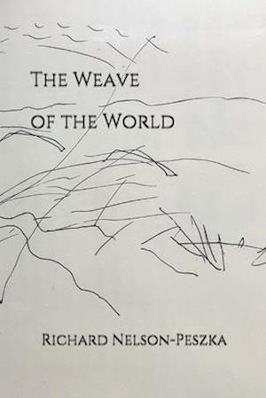 The Weave of the World