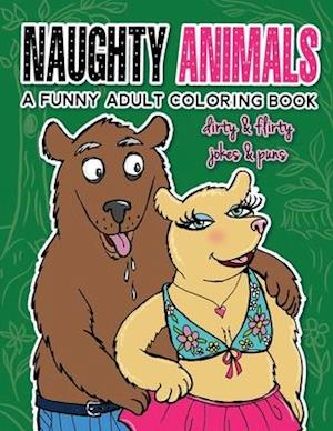 Naughty Animals - Dirty & Flirty Jokes & Puns