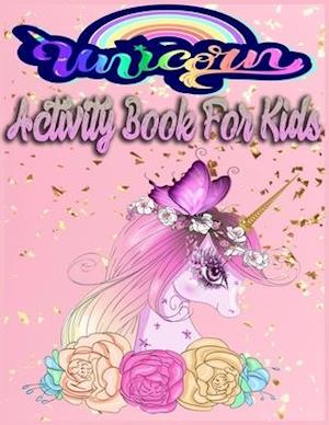 Unicorn Activity Book for Kids