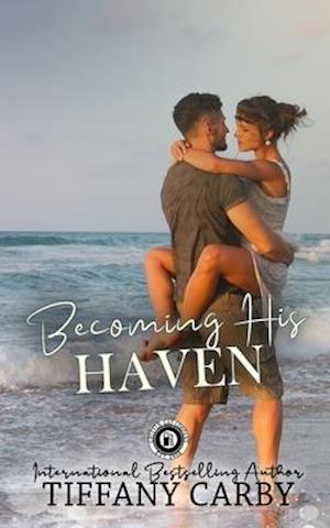 Becoming His Haven