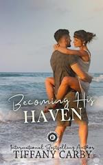 Becoming His Haven