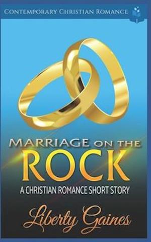 Marriage on the Rock