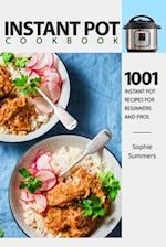 Instant Pot Cookbook - 1001 Instant Pot Recipes for Beginners and Pros