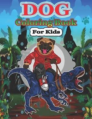 Dog Coloring Book for Kids