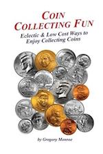 Coin Collecting Fun