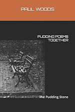 Pudding Poems Together