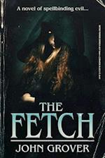 The Fetch (The Retro Terror Series #1)