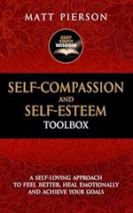 Self-Compassion and Self-Esteem Toolbox