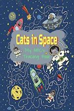 Cats in Space My ABC's Tracing Book