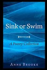 Sink or Swim: A Poetry Collection 