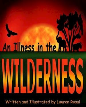 An Illness in the Wilderness