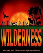 An Illness in the Wilderness