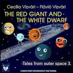 The Red Giant and the White Dwarf