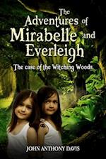 The Adventures of Mirabelle and Everleigh