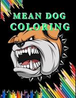 Mean Dog Coloring