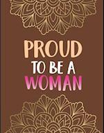 Proud to Be a Woman